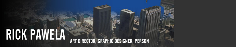 Rick Pawela, Art Director
